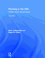 Planning in the USA: Policies, Issues, and Processes