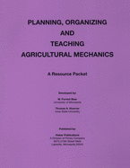 Planning Organization and Teaching Agricultural Mechanics