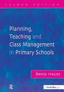 Planning, Teaching and Class Management in Primary Schools