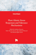 Plant Abiotic Stress Responses and Tolerance Mechanisms