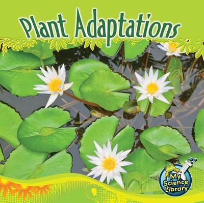 Plant Adaptations - Lundgren, Julie K