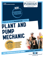 Plant and Pump Mechanic (C-4430): Passbooks Study Guide Volume 4430