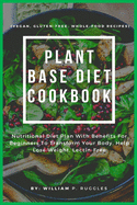 Plant Base Diet Cookbook