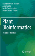 Plant Bioinformatics: Decoding the Phyta