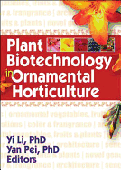 Plant Biotechnology in Ornamental Horticulture