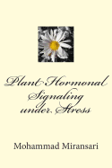 Plant Hormonal Signaling under Stress