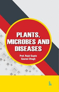 Plant, Microbes and Diseases