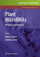 Plant Micrornas: Methods and Protocols