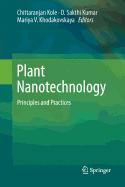 Plant Nanotechnology: Principles and Practices