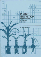 Plant Nutrition: Introduction to Current Concepts