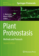 Plant Proteostasis: Methods and Protocols