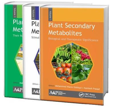 Plant Secondary Metabolites, Three-Volume Set - Siddiqui, Mohammed Wasim (Editor), and Prasad, Kamlesh (Editor), and Bansal, Vasudha (Editor)