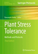 Plant Stress Tolerance: Methods and Protocols