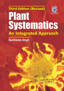 Plant Systematics: An Integrated Approach, Third Edition