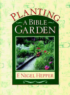 Planting a Bible Garden - 