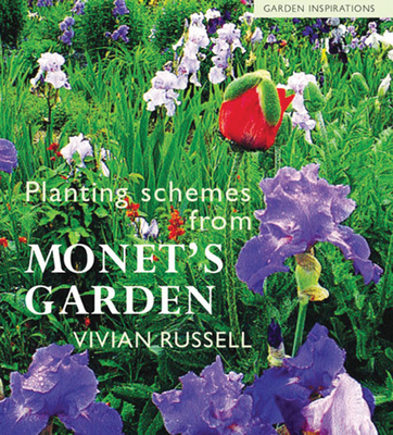 Planting Schemes from Monet's Garden - Russell, Vivian (Photographer)