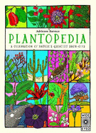 Plantopedia: Welcome to the Greatest Show on Earth