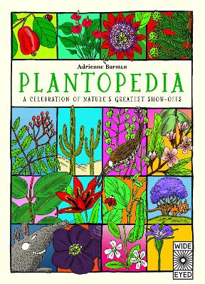 Plantopedia: Welcome to the Greatest Show on Earth - Barman, Adrienne