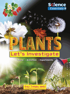 Plants: Let's Investigate