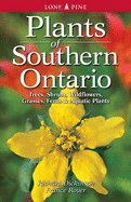 Plants of Southern Ontario