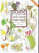 Plants of the Adelaide Plains and Hills - Dashorst, Gilbert R M