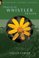 Plants of the Whistler Region (10-Copy Prepack)