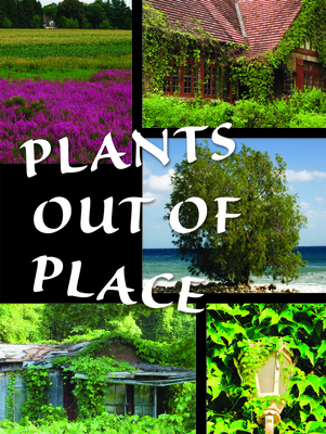 Plants Out of Place - Farrell
