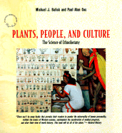Plants, People and Culture: The Science of Ethnobotany