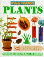 Plants: The Hands-on Approach to Science
