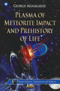 Plasma of Meteorite Impact & Prehistory of Life