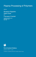 Plasma Processing of Polymers