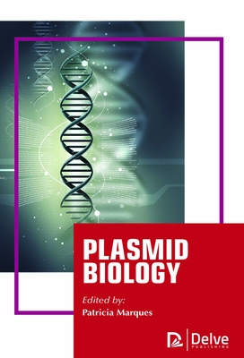 Plasmid Biology - Marques, Patricia (Editor)