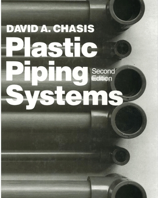 Plastic Piping Systems - Chasis, David A