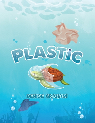 Plastic - Graham, Denise