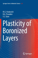 Plasticity of Boronized Layers