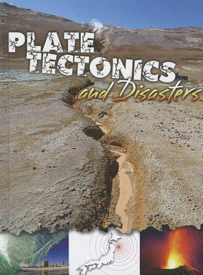 Plate Tectonics and Disasters - Greve, Tom