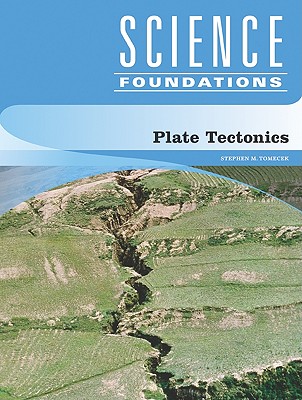 Plate Tectonics - Tomecek, Stephen M