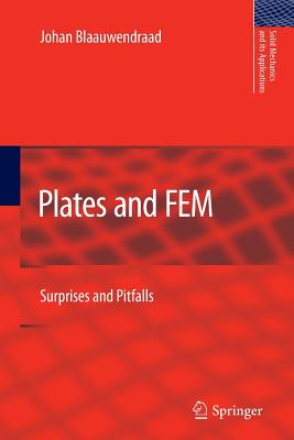 Plates and FEM: Surprises and Pitfalls - Blaauwendraad, Johan