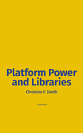 Platform Power and Libraries
