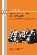 Plato: Martyrdom of Socrates