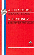 Platonov: The River Potudan