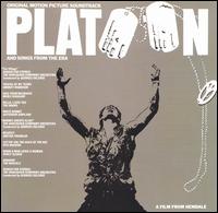 Platoon (And Songs from the Era) - Original Soundtrack