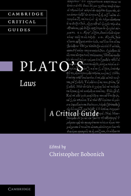 Plato's 'Laws': A Critical Guide - Bobonich, Christopher (Editor)