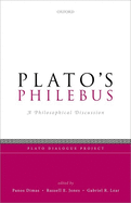 Plato's Philebus: A Philosophical Discussion