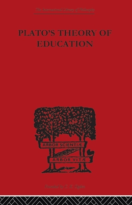 Plato's Theory of Education - Lodge, R C