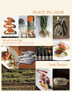 Plats Du Jour: The Girl & the Fig's Journey Through the Seasons in Wine Country
