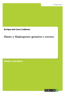 Plauto y Shakespeare: Gemelos y Errores