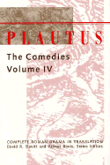 Plautus: The Comedies - Slavitt, David R. (Editor), and Plautus, T. Maccius (Editor), and Bovie, Palmer (Editor)