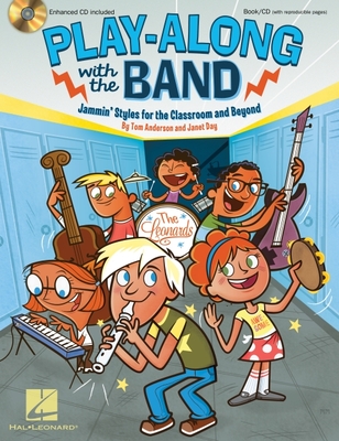 Play-Along with the Band: Jammin' Styles for the Classroom and Beyond - Day, Janet (Composer), and Anderson, Tom (Composer)