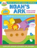 Play and Learn Bible Stories: Noah's Ark: Wipe-Clean Storybook